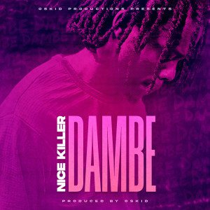 Album Dambe oleh Oskid