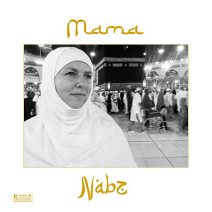 收聽Nabz的MAMA歌詞歌曲