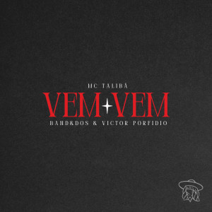 Victor Porfidio的專輯Vem Vem (Explicit)
