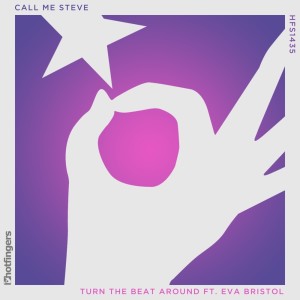 Call Me Steve的專輯Turn the Beat Around