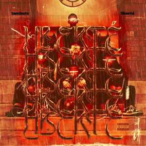 Album LIBERTÉ (Explicit) from Tamburo