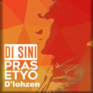 Listen to Disini song with lyrics from Prasetyo D'lohzen
