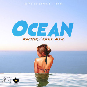 ดาวน์โหลดและฟังเพลง Ocean พร้อมเนื้อเพลงจาก SCRPTIID