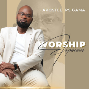 Album Worship Experience from Apostle PS Gama