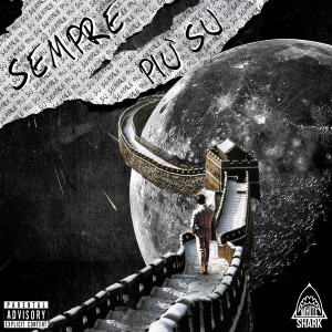 ดาวน์โหลดและฟังเพลง Sempre più su (Explicit) พร้อมเนื้อเพลงจาก Whiteshark