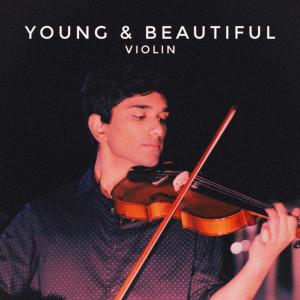 Dengarkan Young and Beautiful (Violin) lagu dari Dramatic Violin dengan lirik