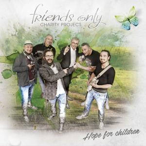 收聽Friends Only的Hope for Children (Sing Along Version)歌詞歌曲
