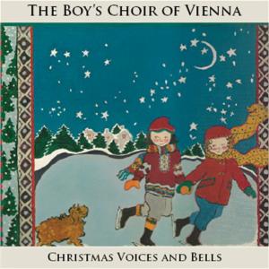 อัลบัม Christmas Voices and Bells ศิลปิน The Boys Choir Of Vienna