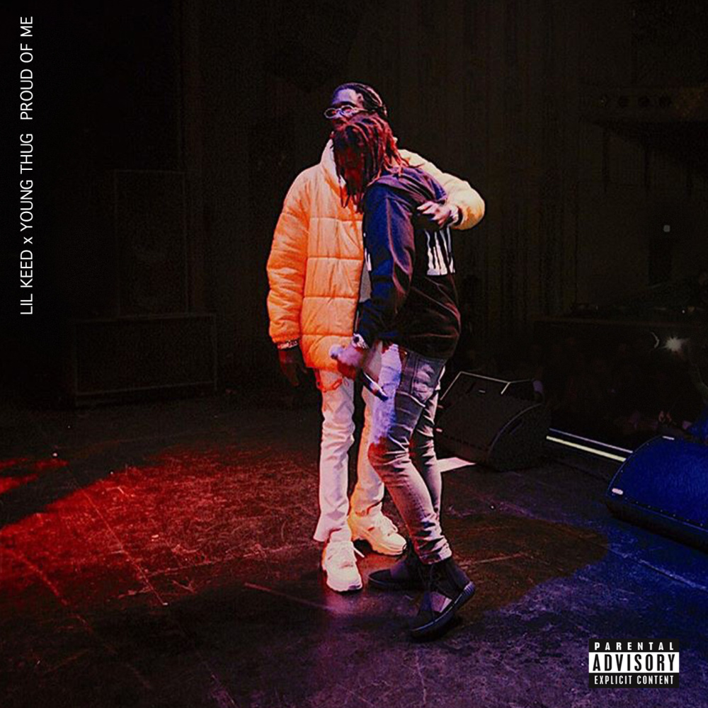 Proud Of Me (feat. Young Thug) (Explicit)