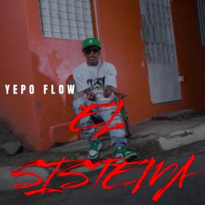收聽yepo flow的El Sistema (Explicit)歌詞歌曲