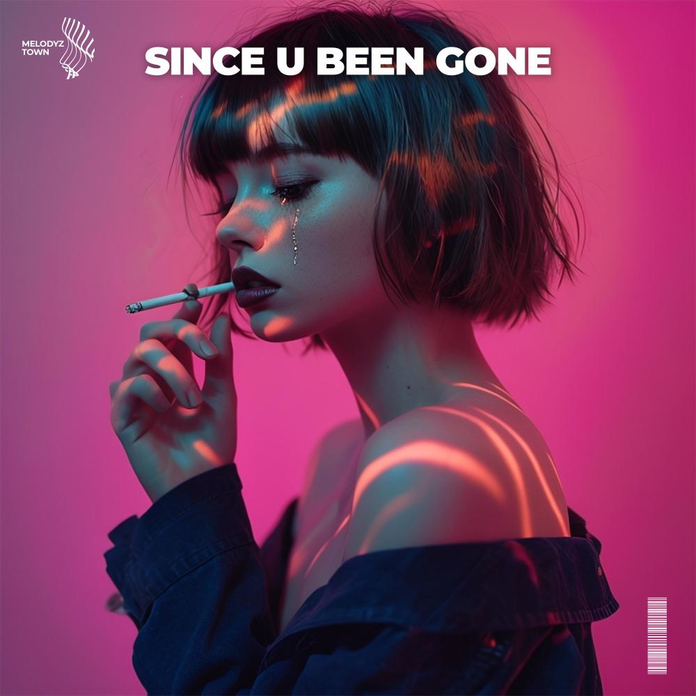since u been gone (sped up)