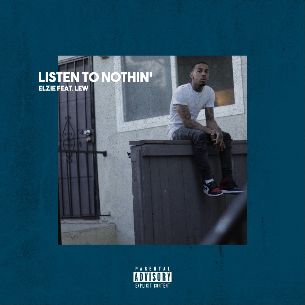 Listen to Nothin' (Explicit)