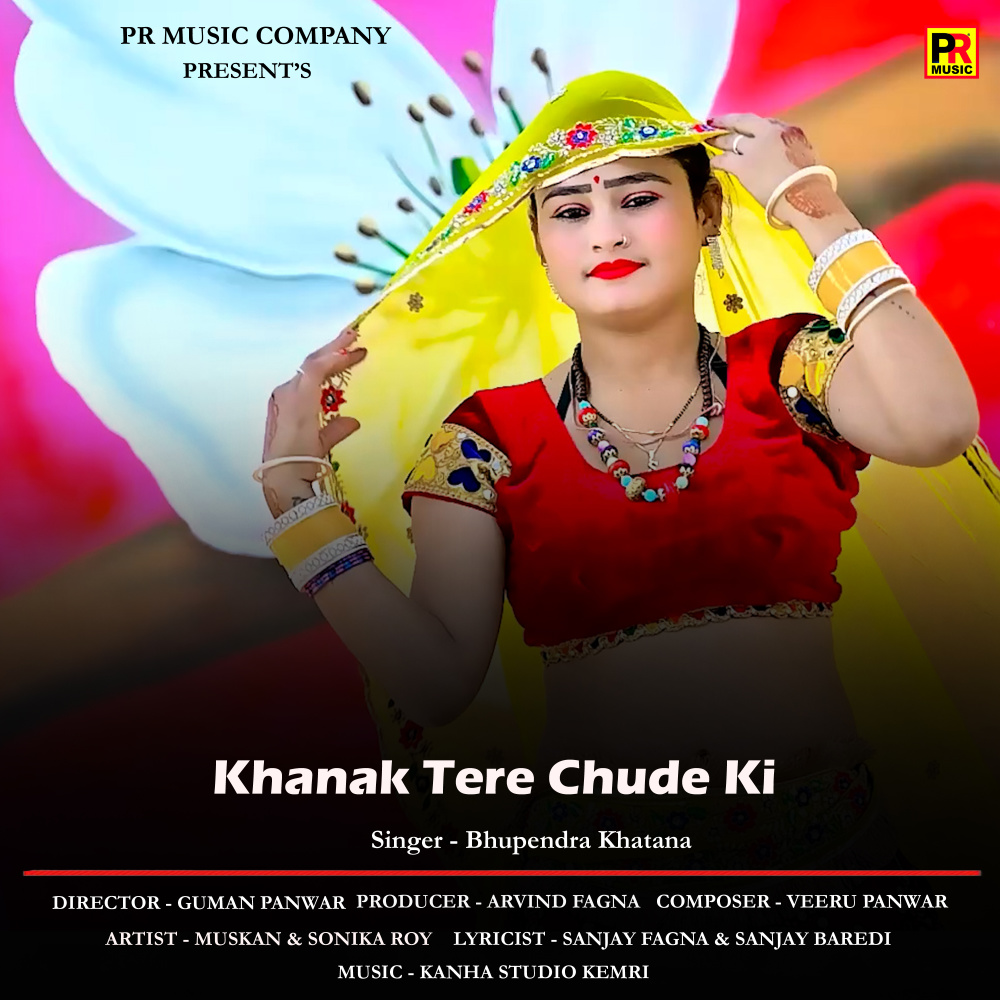 Khanak Tere Chude Ki
