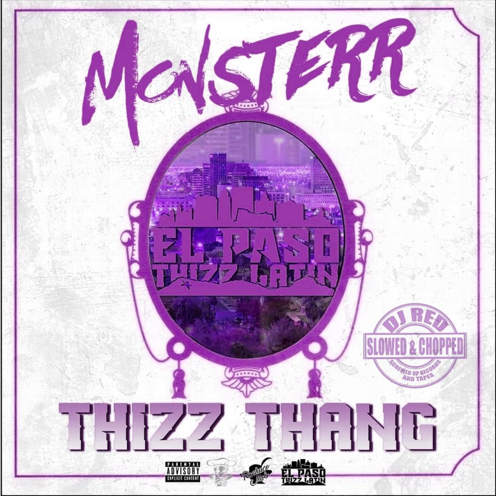 Thizz Thang (Slowed & Chopped) (Explicit)