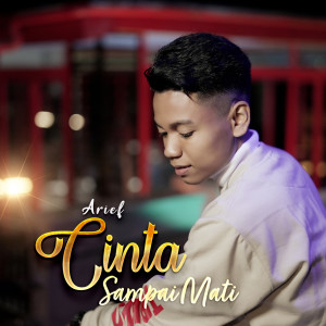 Listen to Cinta Sampai Mati song with lyrics from Arief