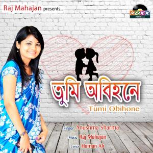 Album Tumi Obihone from Anushma Sharma