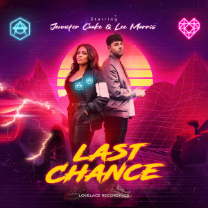 ดาวน์โหลดและฟังเพลง Last Chance พร้อมเนื้อเพลงจาก Jennifer Cooke