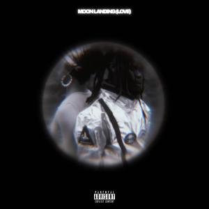 DXPE的專輯Moon Landing (LOVE.) [Explicit]