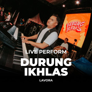 Lavora的專輯Durung Ikhlas (Live)