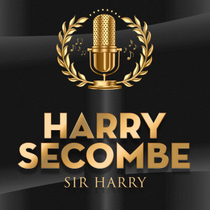 Album Sir Harry from Harry Secombe