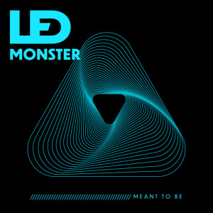 Listen to Meant To Be (Instrumental Version) song with lyrics from LED Monster
