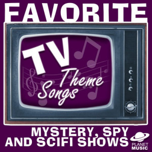 The Hit Co.的專輯Favorite Tv Theme Songs: Mystery, Spy, And Scifi Shows