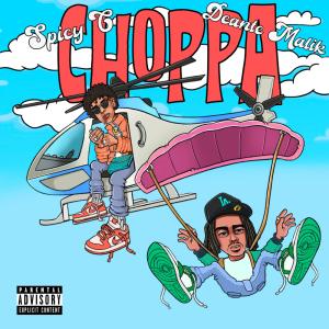 ดาวน์โหลดและฟังเพลง Choppa (Explicit) พร้อมเนื้อเพลงจาก Deante Malik