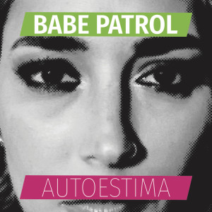 收聽Babe Patrol的You Think You Know歌詞歌曲