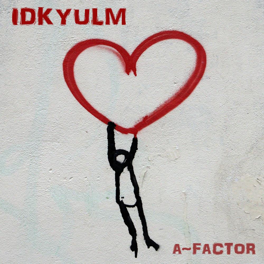 IDKYULM (Explicit)