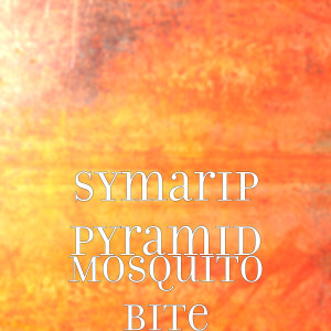 อัลบัม Mosquito Bite ศิลปิน Symarip Pyramid