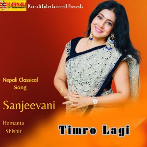 Listen to Timro Lagi song with lyrics from Hemanta Shishir