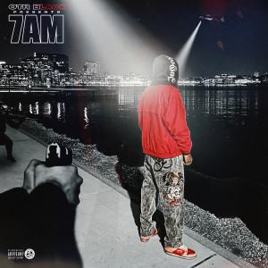 Listen to 7 Am (Explicit) song with lyrics from OTR Black