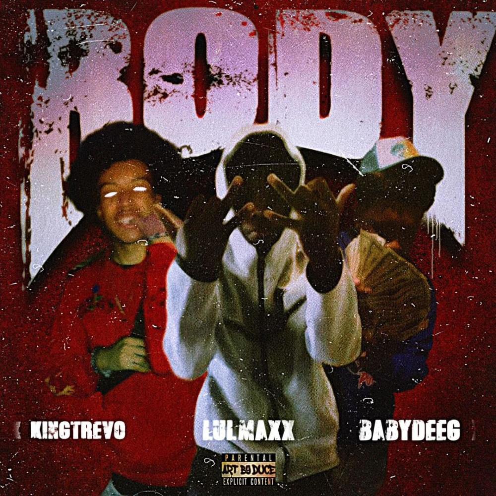 Body (feat. Trevo & Baby Deeg) (Explicit)