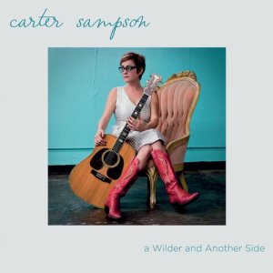 Carter Sampson的專輯A Wilder and Another Side