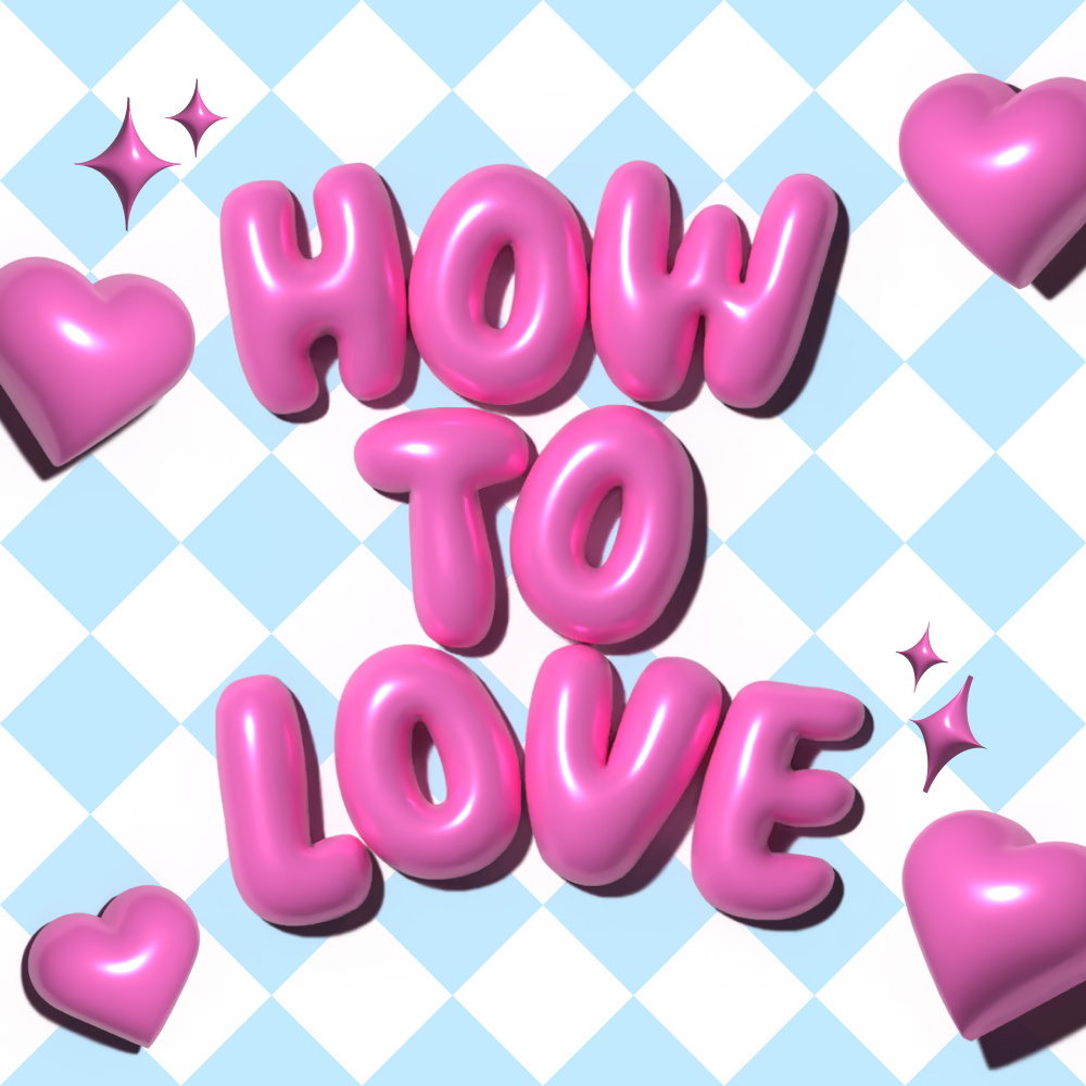How to love (Inst.)