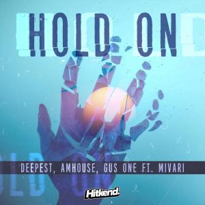ดาวน์โหลดและฟังเพลง Hold On พร้อมเนื้อเพลงจาก Deepest