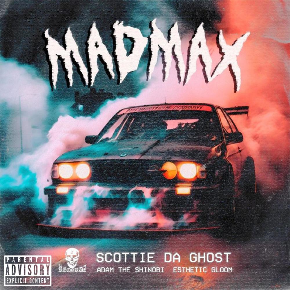 MadMax! (Explicit)