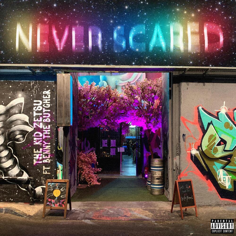 Never Scared (Explicit)