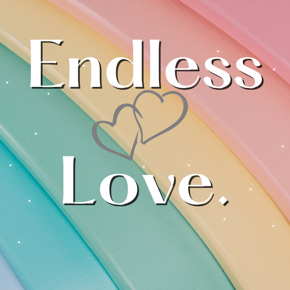 Endless Love (Remastered 2024)