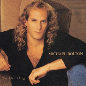 收聽Michael Bolton的The One Thing歌詞歌曲