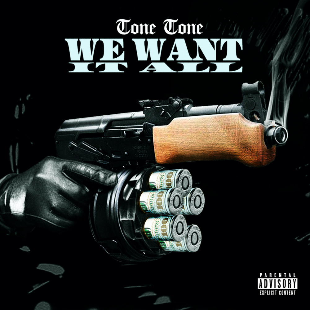 We Want It All (Explicit)