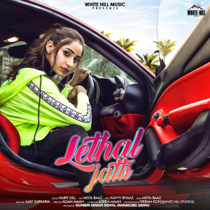 Dengarkan Lethal Jatti lagu dari Harpi Gill dengan lirik