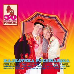 Kajkavska Pjesmarica (Explicit) dari Various Artists