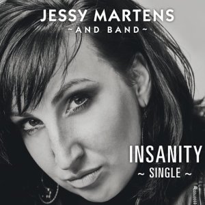 ดาวน์โหลดและฟังเพลง Insanity พร้อมเนื้อเพลงจาก Jessy Martens and Band