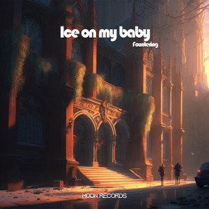 Listen to Ice on my baby (Short version) song with lyrics from Fountering