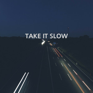 收聽원동성的TAKE IT SLOW (Inst.)歌詞歌曲