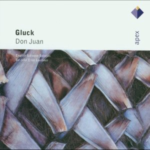 The English Baroque Soloists/John Eliot Gardiner的專輯Gluck : Don Juan  -  Apex