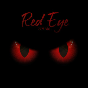 Listen to Red Eye song with lyrics from Karan Gabbi