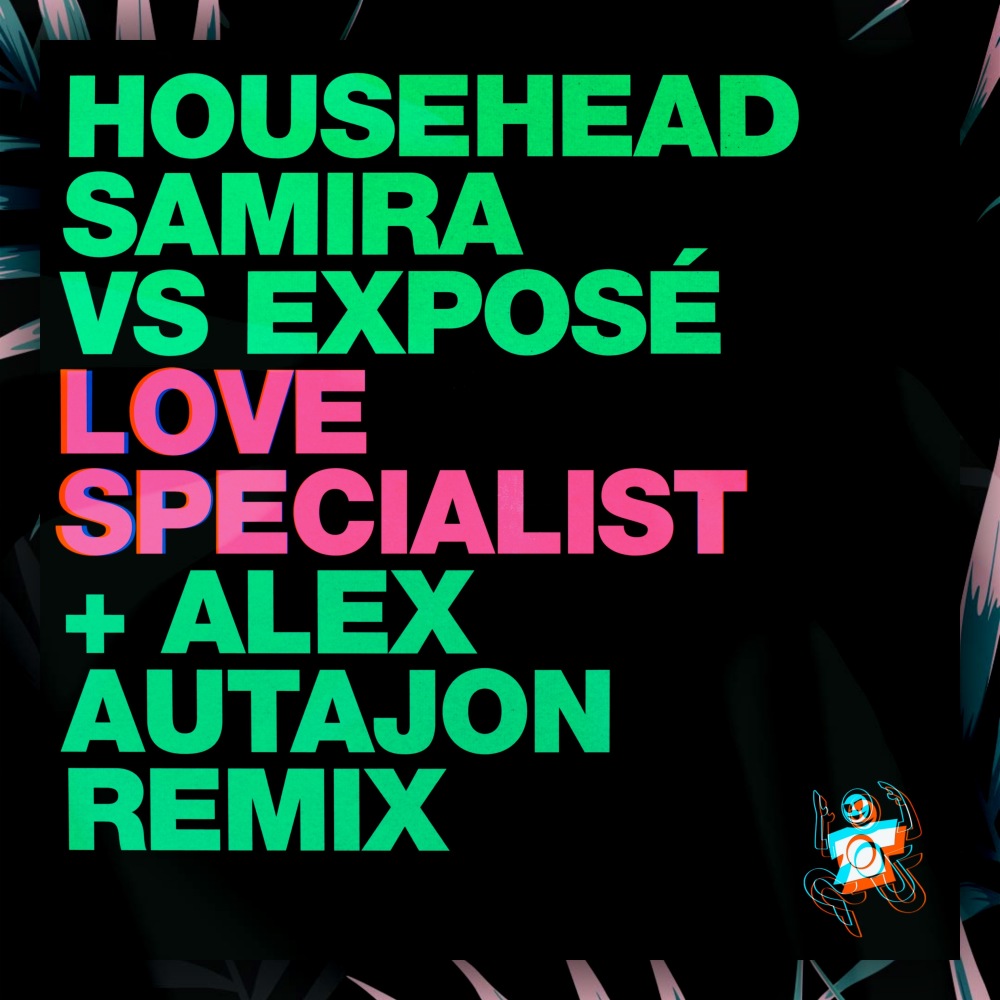 Love Specialist (Alex Autajon Remix)