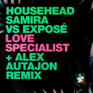 อัลบัม Love Specialist (Explicit) ศิลปิน Househead Samira